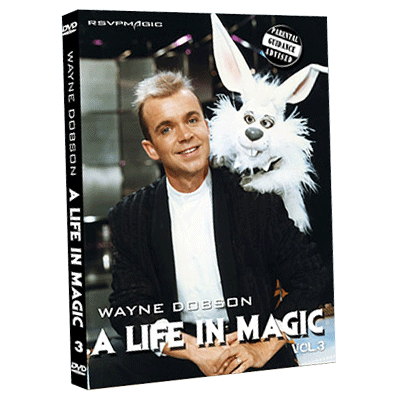 A Life In Magic - From Then Until Now Vol.3 by Wayne Dobson and RSVP M