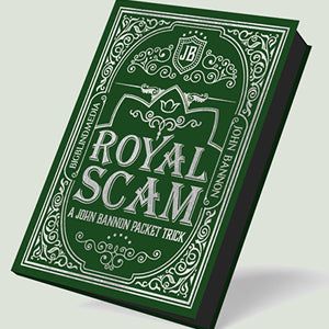 The Royal Scam by John Bannon