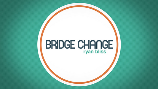 Bridge Change by Ryan Bliss video DOWNLOAD