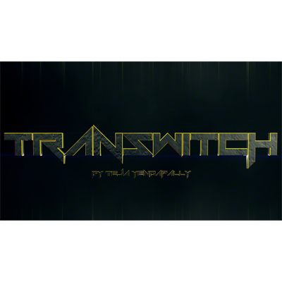 Transwitch by Teja Yendapally  -Video DOWNLOAD