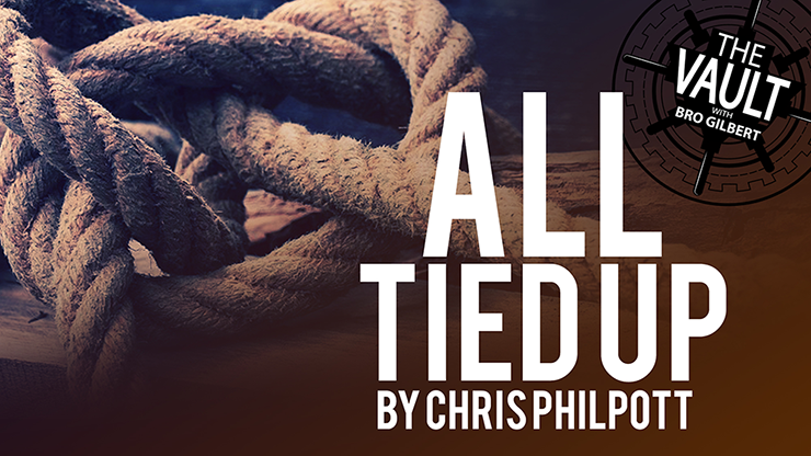 The Vault - All Tied Up by Chris Philpott video DOWNLOAD