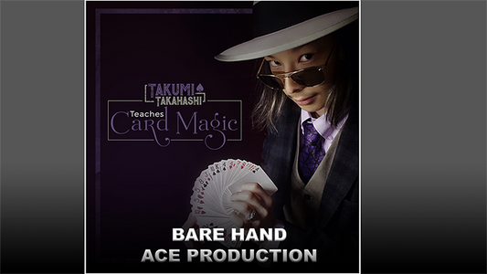 Takumi Takahashi Teaches Card Magic - Bare Hand Aces Production video DOWNLOAD