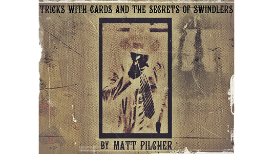 Tricks With Cards & The Secrets Of Swindlers By Matt Pilcher - Ebook DOWNLOAD