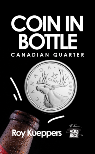 Coin in Bottle (Canadian Quarter)