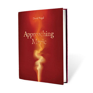 Approaching Magic By David Regal