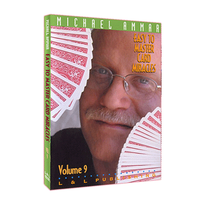 Easy to Master Card Miracles Volume 9 by Michael Ammar video DOWNLOAD