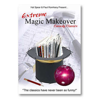 Extreme Magic Makeover by Hal Spear and Paul Romhany - eBook DOWNLOAD