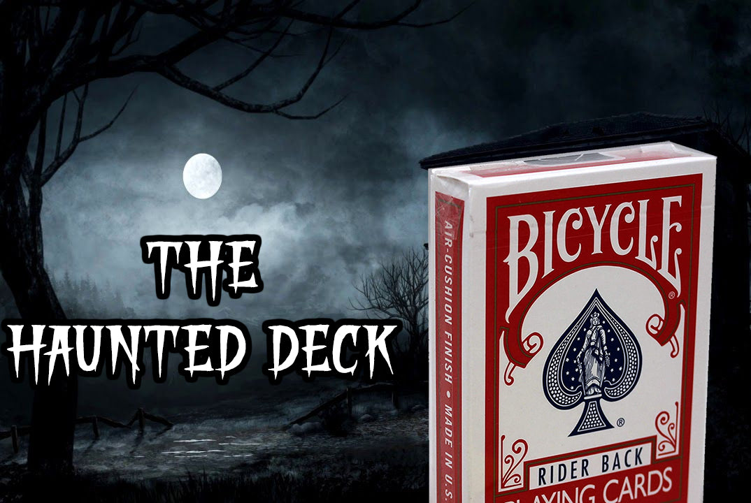 The Haunted Deck