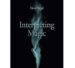 Interpreting Magic by David Regal