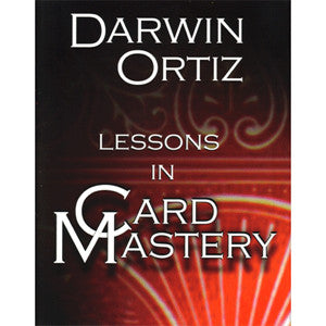 Lessons In Card Mastery By Darwin Ortiz