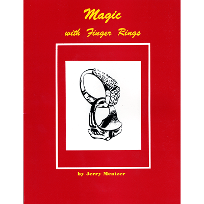 Magic with Finger Rings by Jerry Mentzer