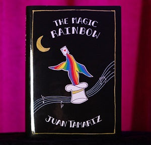 The Magic Rainbow by Juan Tamariz and Stephen Minch