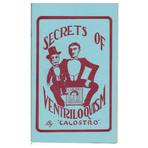 Secrets Of Ventriloquism By Calostro